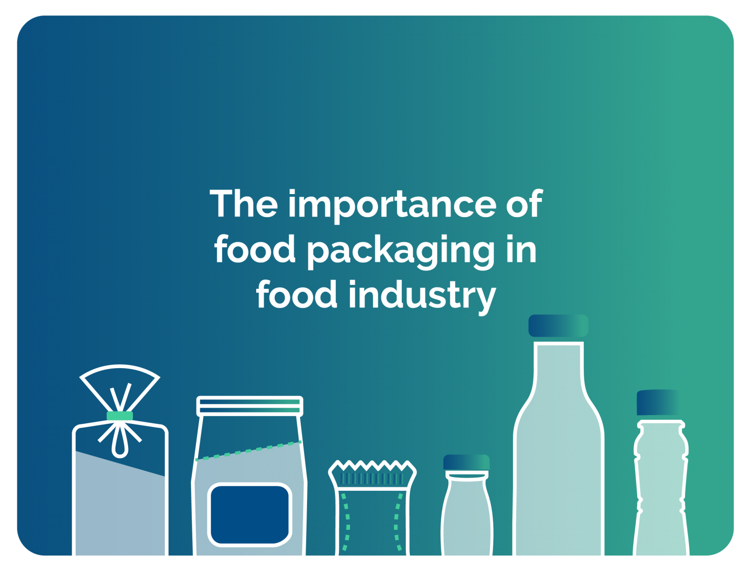 The importance of food packaging in food industry Maca