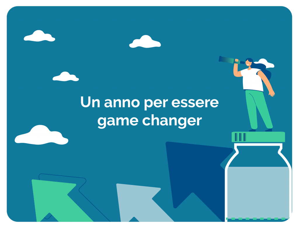 Un anno per essere game changer